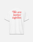 BETTER TOGETHER T-SHIRT / RED