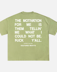 MOTIVATION T-SHIRT / PISTACHIO