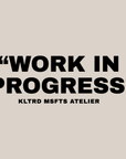 "WORK IN PROGRESS" CANVAS TOTE